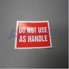 LABEL-DO NOT USE AS HANDLE